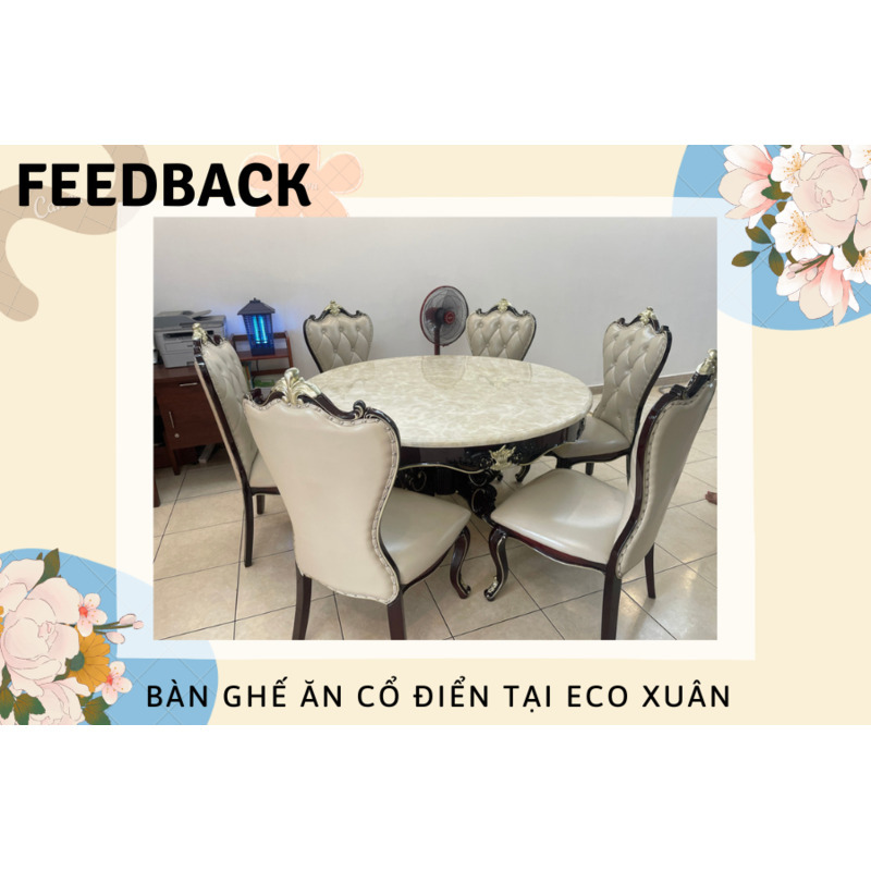 FEEDBACK | BÀN ĂN CỔ ĐIỂN TRÒN TẠI ECO XUÂN, BÌNH DƯƠNG