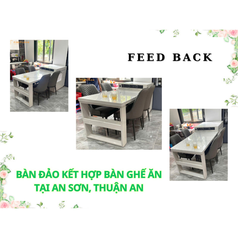 FEEDBACK | BÀN ĐẢO KẾT HỢP BÀN GHẾ ĂN TẠI AN SƠN, THUẬN AN