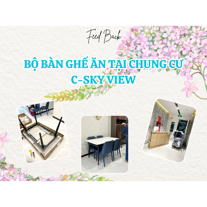 FEEDBACK | BÀN GHẾ ĂN HIỆN ĐẠI TẠI C-SKY VIEW