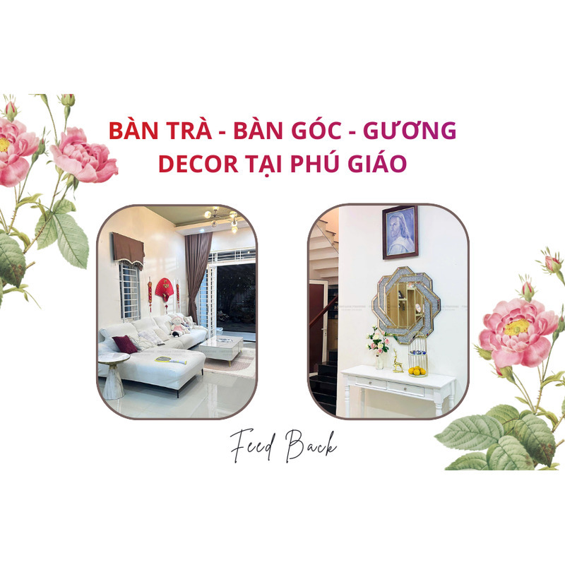 FEEDBACK | BÀN TRÀ - BÀN GÓC VÀ GƯƠNG TẠI PHÚ GIÁO