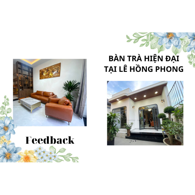 FEEDBACK | BÀN TRÀ HIỆN ĐẠI TẠI LÊ HỒNG PHONG, THỦ DẦU MỘT