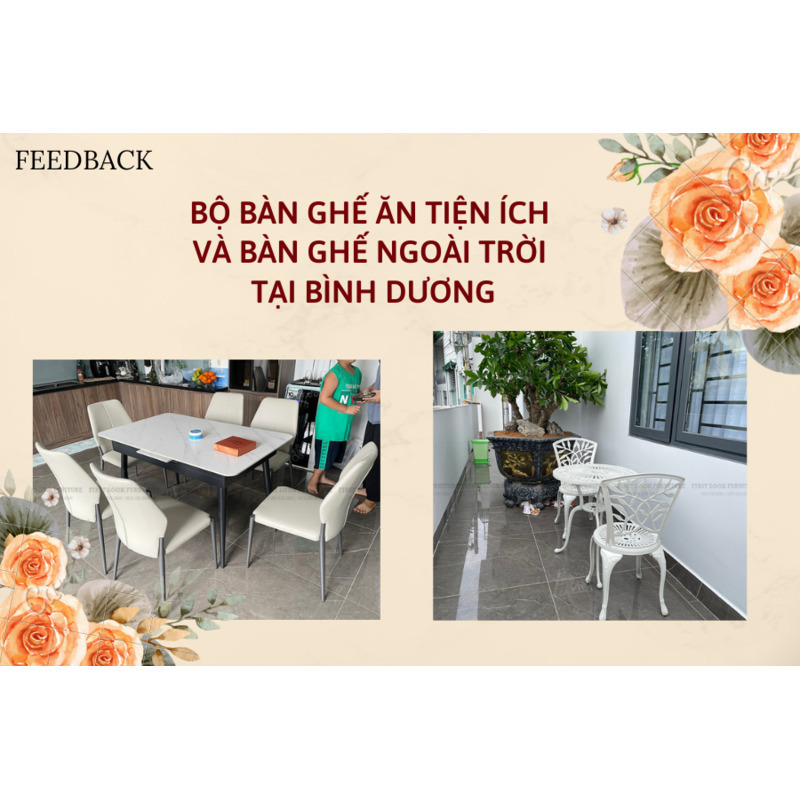 FEEDBACK | BỘ BÀN GHẾ ĂN TIỆN ÍCH VÀ BÀN GHẾ NGOÀI TRỜI TẠI BÌNH DƯƠNG