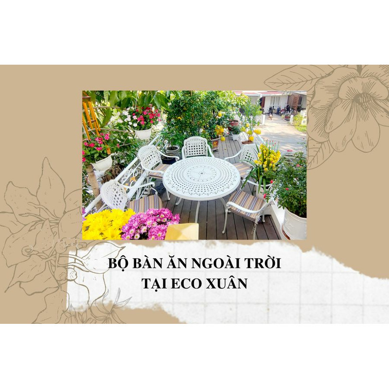 FEEDBACK | BỘ BÀN GHẾ NGOÀI TRỜI TẠI ECO XUÂN