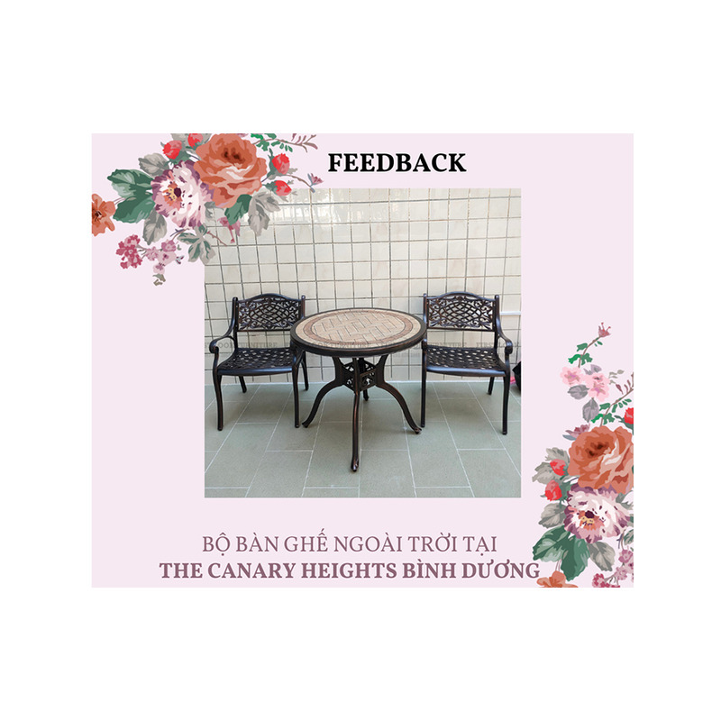 FEEDBACK | BỘ BÀN GHẾ NGOÀI TRỜI TẠI THE CANARY HEIGHTS BÌNH DƯƠNG