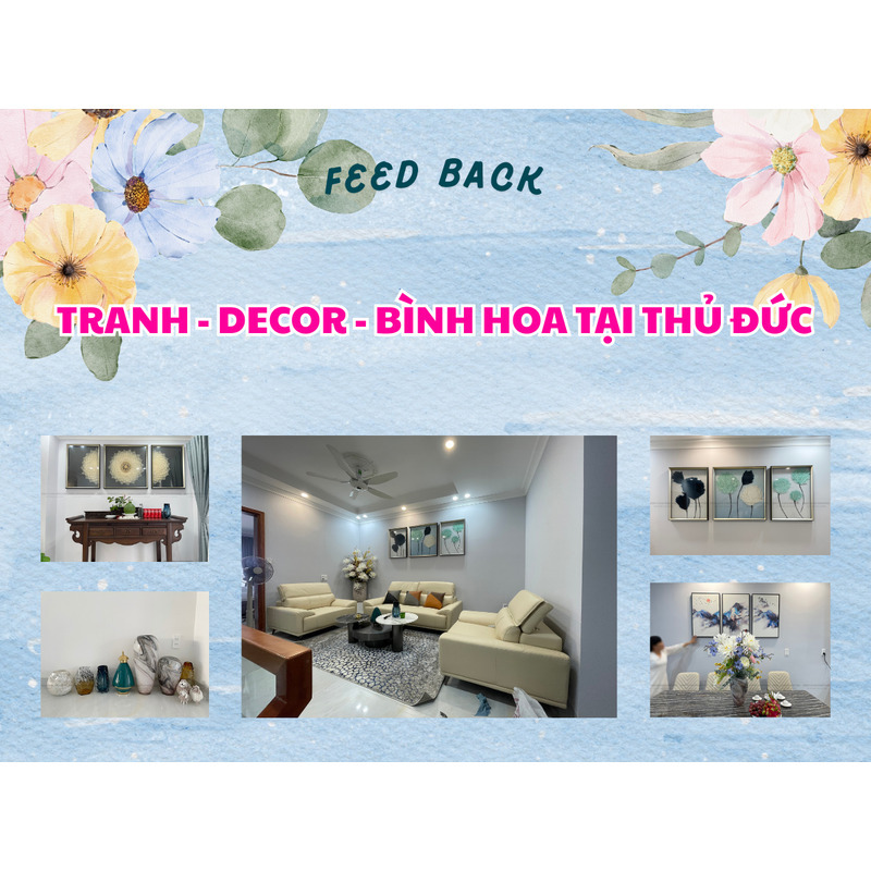 FEEDBACK | DECOR VÀ TRANH NGHỆ THUẬT TẠI THỦ ĐỨC