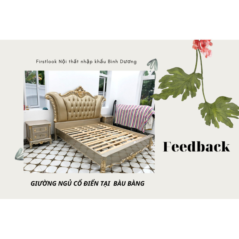 FEEDBACK | FLASHBACK OF CLASSICAL BED FROM CUSTOMER IN BAU BANG, BINH DUONG