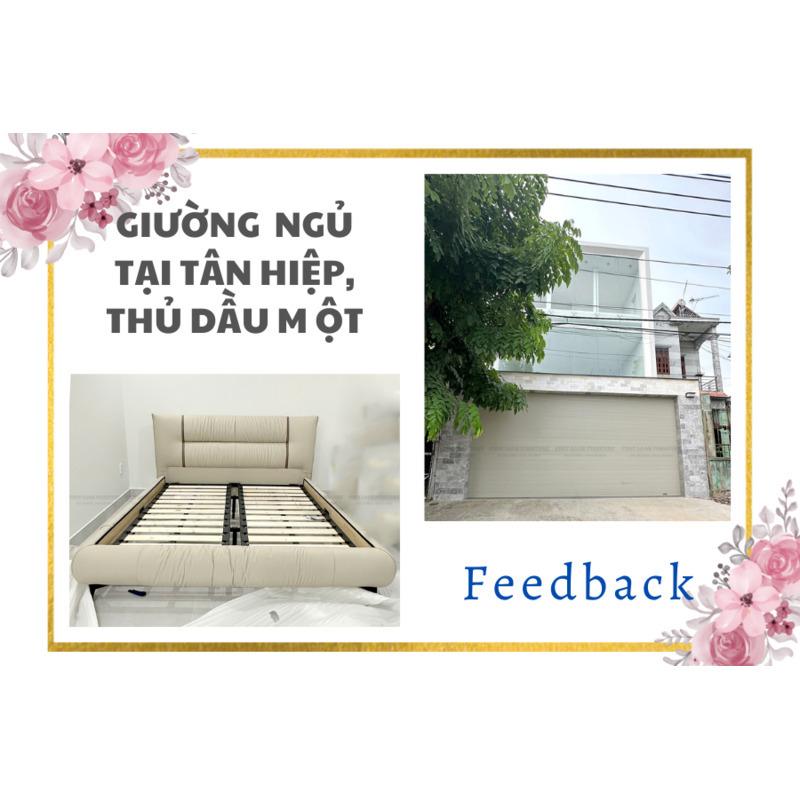 FEEDBACK | GIƯỜNG NGỦ HIỆN ĐẠI TẠI TÂN HIỆP, THỦ DẦU MỘT