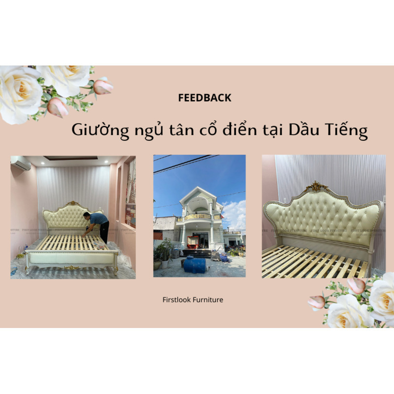 FEEDBACK | GIƯỜNG NGỦ TÂN CỔ ĐIỂN CHO KHÁCH HÀNG TẠI THANH TUYỀN, DẦU TIẾNG