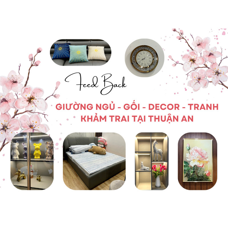 FEEDBACK | GIƯỜNG NGỦ VÀ DECOR TẠI THUẬN AN