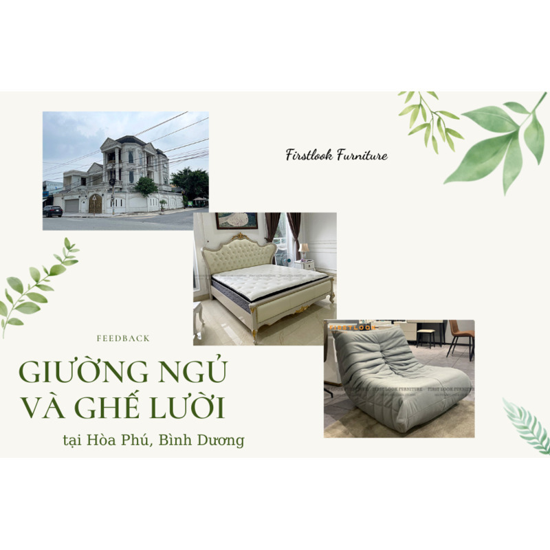 FEEDBACK | GIƯỜNG NGỦ VÀ GHẾ LƯỜI THƯ GIÃN CHO KHÁCH HÀNG Ở HÒA PHÚ