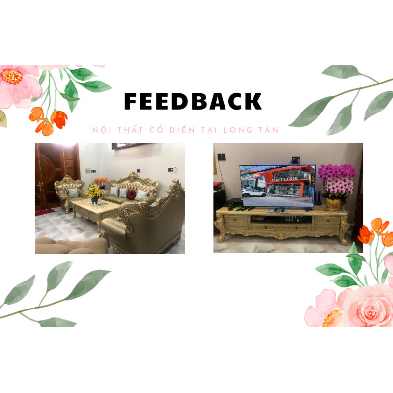 FEEDBACK | NỘI THẤT CỔ ĐIỂN LONG TÂN, BÌNH PHƯỚC