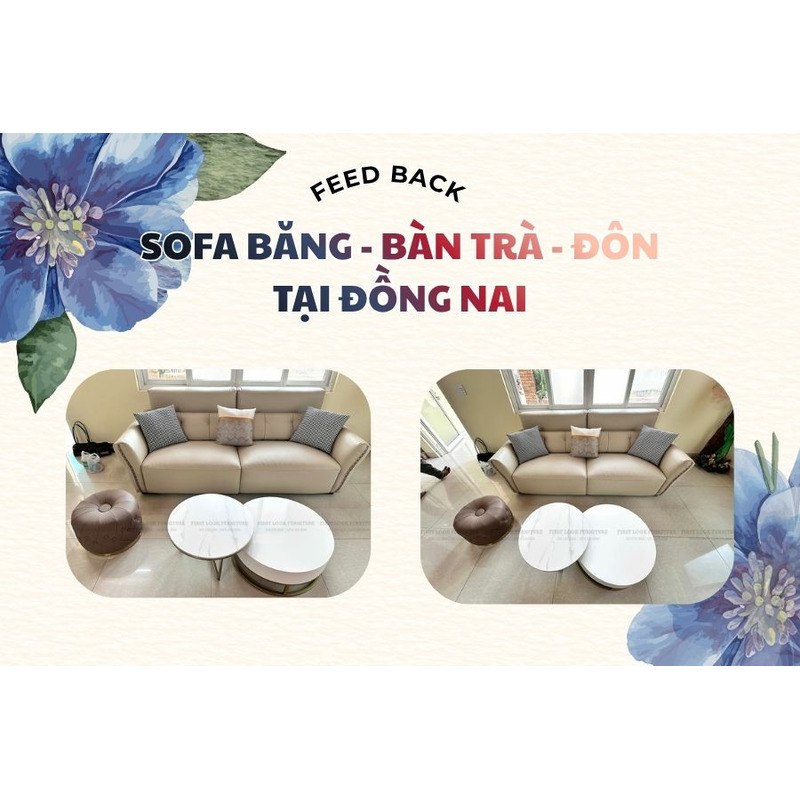 FEEDBACK | SOFA BĂNG - BÀN TRÀ - ĐÔN TẠI ĐỒNG NAI