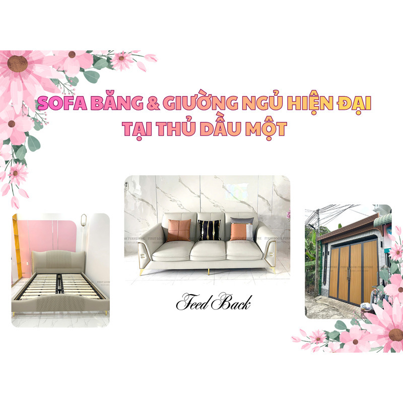 FEEDBACK | SOFA BĂNG VÀ GIƯỜNG NGỦ HIỆN ĐẠI TẠI THỦ DẦU MỘT