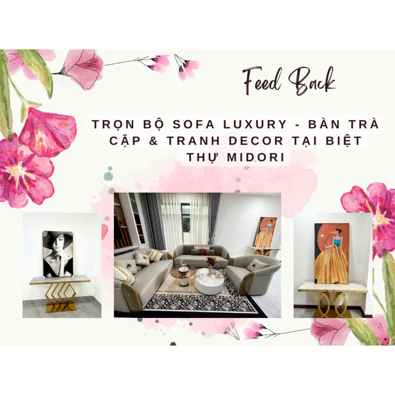 FEEDBACK | SOFA BỘ LUXURY VÀ TRANH NGHỆ THUẬT TẠI BIỆT THỰ MIDORI