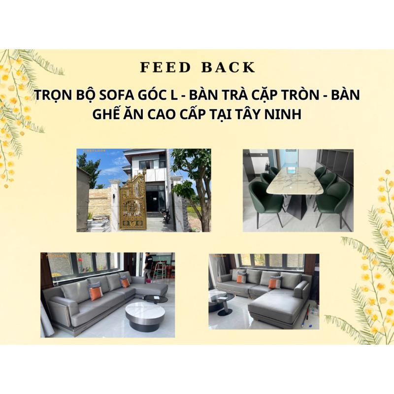 FEEDBACK | TRỌN BỘ SOFA GÓC L - BÀN TRÀ CẶP VÀ BÀN GHẾ ĂN TẠI TÂY NINH