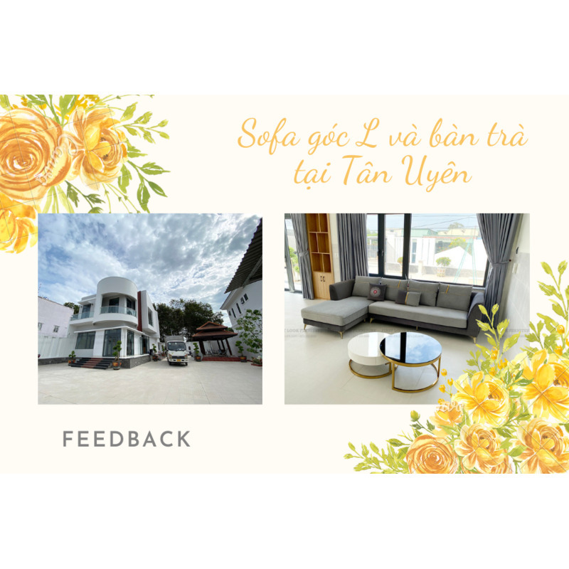 FEEDBACK | TRỌN BỘ SOFA GÓC L VÀ BÀN TRÀ TẠI TÂN UYÊN